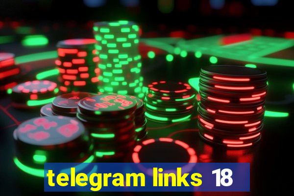 telegram links 18